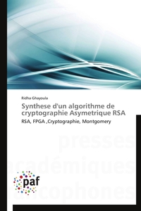 Synthese d'un algorithme de cryptographie asymetrique rsa