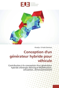 Conception d'un ge ne rateur hybride pour ve hicule