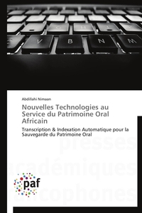 Nouvelles technologies au service du patrimoine oral africain
