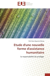Etude d'une nouvelle forme d'assistance humanitaire