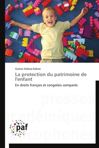 La protection du patrimoine de l'enfant