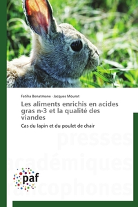 LES ALIMENTS ENRICHIS EN ACIDES GRAS N-3 ET LA QUALITE DES VIANDES