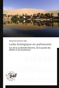 LUTTE BIOLOGIQUE EN PALMERAIES