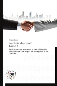LE CHOIX DU COACH TOME 1
