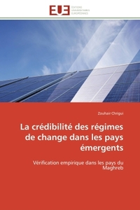 La crédibilité des régimes de change dans les pays émergents