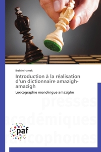 INTRODUCTION A LA REALISATION D UN DICTIONNAIRE AMAZIGH-AMAZIGH