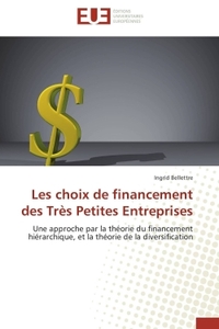 Les choix de financement des très petites entreprises
