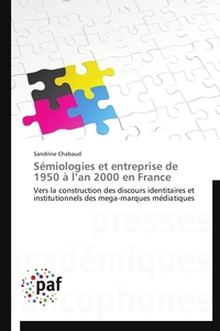 Sémiologies et entreprise de 1950 à l an 2000 en france