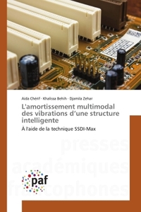 L'amortissement multimodal des vibrations d'une structure intelligente