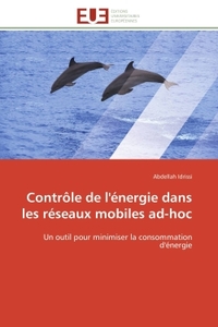 Contrôle de l'énergie dans les réseaux mobiles ad-hoc