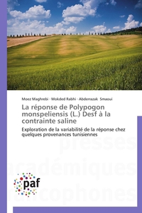 LA REPONSE DE POLYPOGON MONSPELIENSIS (L.) DESF A LA CONTRAINTE SALINE