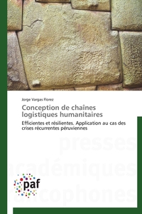 Conception de chaînes logistiques humanitaires