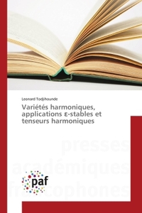 VARIETES HARMONIQUES, APPLICATIONS -STABLES ET TENSEURS HARMONIQUES
