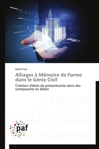 Alliages à mémoire de forme dans le génie civil
