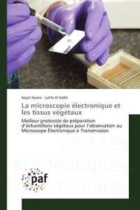 La microscopie electronique et les tissus vegetaux