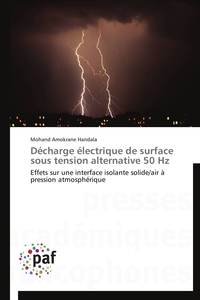 Décharge électrique de surface sous tension alternative 50 hz