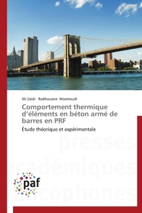 Comportement thermique d'éléments en béton armé de barres en PRF
