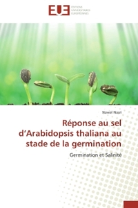 Réponse au sel d'Arabidopsis thaliana au stade de la germination