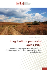 L'agriculture polonaise après 1989
