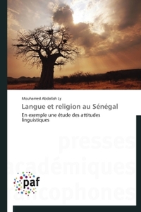 LANGUE ET RELIGION AU SENEGAL