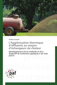 L HYGIENISATION THERMIQUE D EFFLUENTS AU MOYEN D ECHANGEURS DE CHALEUR