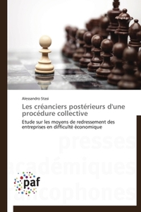 LES CREANCIERS POSTERIEURS D'UNE PROCEDURE COLLECTIVE