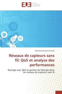 Réseaux de capteurs sans fil: qos et analyse des performances