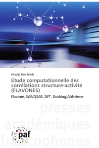 Etude computationnelle des corrélations structure-activité (FLAVONES)