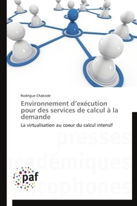 Environnement d exécution pour des services de calcul à la demande