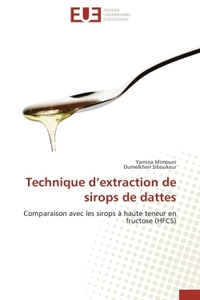 Technique d extraction de sirops de dattes