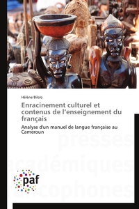 ENRACINEMENT CULTUREL ET CONTENUS DE L ENSEIGNEMENT DU FRANCAIS