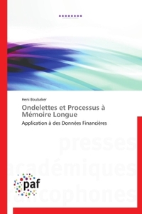 ONDELETTES ET PROCESSUS A MEMOIRE LONGUE