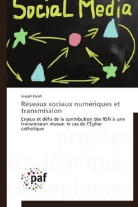 RESEAUX SOCIAUX NUMERIQUES ET TRANSMISSION