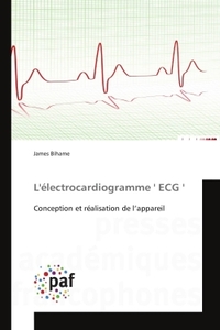 L'Électrocardiogramme ' Ecg '