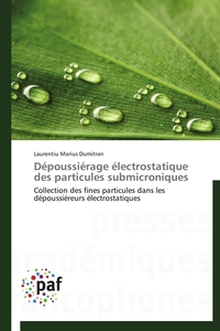 DEPOUSSIERAGE ELECTROSTATIQUE DES PARTICULES SUBMICRONIQUES
