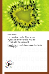 LE POIRIER DE LA MAMORA PYRUS MAMORENSIS MAIRE (TRABUT)(ROSACEAE)