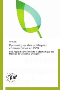 DYNAMIQUES DES POLITIQUES COMMERCIALES EN PVD