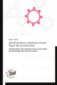 AMELIORATION CONTINUE D'UNE LIGNE DE PRODUCTION