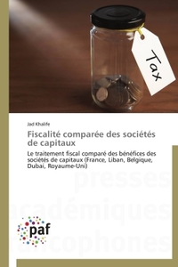 FISCALITE COMPAREE DES SOCIETES DE CAPITAUX