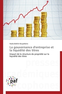 La gouvernance d'entreprise et la liquidité des titres