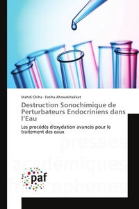 DESTRUCTION SONOCHIMIQUE DE PERTURBATEURS ENDOCRINIENS DANS L EAU