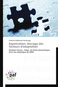 Expatriation: ancrage des facteurs d'adaptation