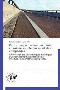 Performance mécanique d une chaussée souple par ajout des composites