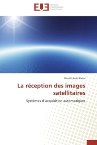 La réception des images satellitaires