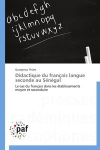 Didactique du français langue seconde au sénégal