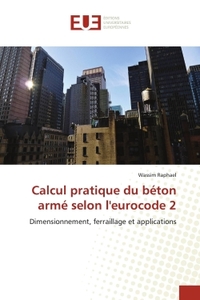 Calcul pratique du béton armé selon l'eurocode 2