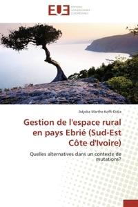 Gestion de l'espace rural en pays Ebrié (Sud-Est Côte d'Ivoire)