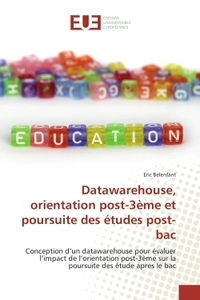 Datawarehouse, orientation post-3ème et poursuite des études post-bac