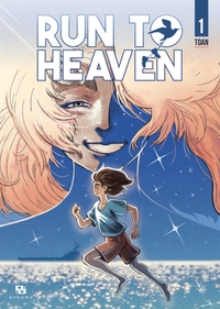 Run to heaven - Tome 01