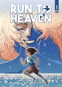 Run to heaven - Tome 1